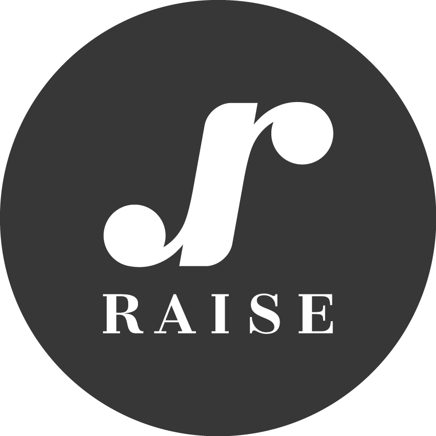 Raise